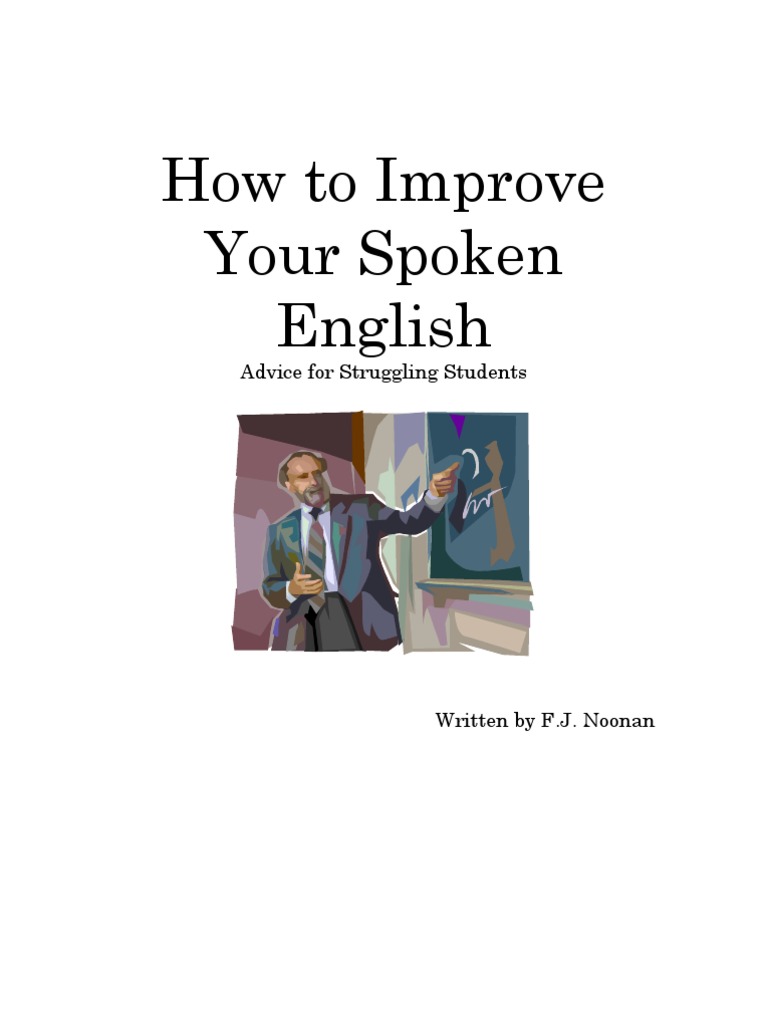 How To Improve Your Spoken English | PDF | Second Language | Second ...