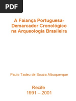 A FAIANÇA PORTUGUESA - DEMARCADOR CRONOLÓGICO