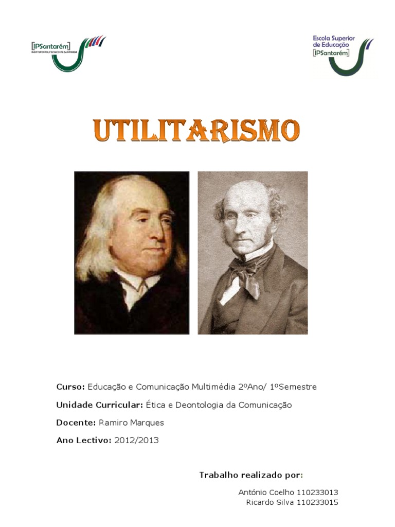 O Que É o Utilitarismo? | PDF | Utilitarismo | John Stuart Mill
