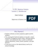 STATS 225: Bayesian Analysis Lecture 1: Introduction: Babak Shahbaba