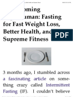On Becoming Superhuman: Fasting For Fast Weight Loss, Better Health, and Supreme Fitness