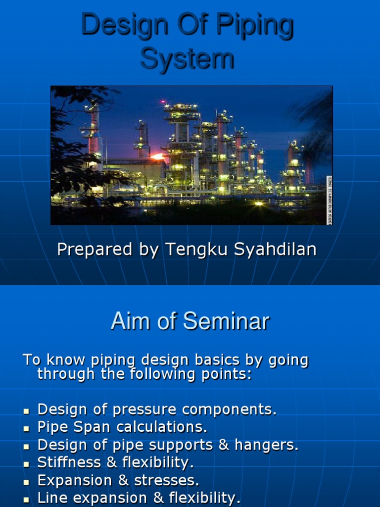 Piping System Design Fundamentals | PDF | Stress (Mechanics) | Stiffness