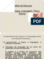 Aula 1 - Lingua, Linguagem, Fala e Norma