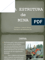 Infraestrutura mina céu aberto