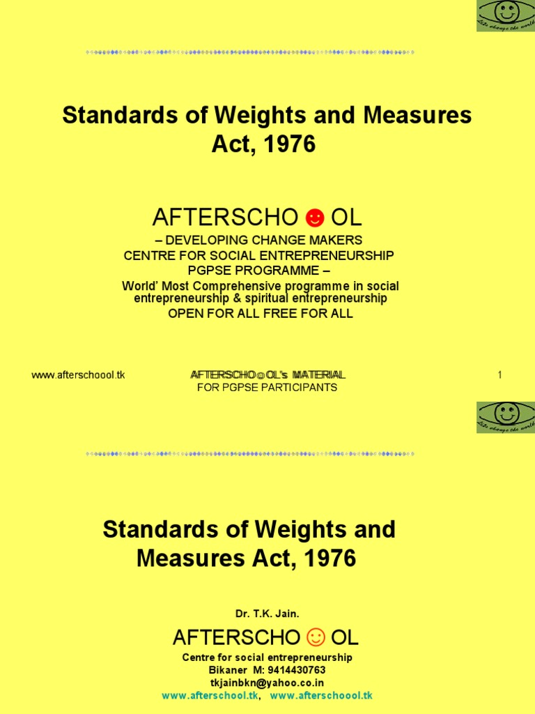 Standards of Weights and Measures Act, 1976 Measurement Metrology