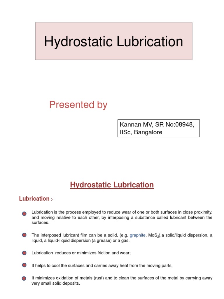 Hydrostatic vs Hydrodynamic Lubrication | PDF | Lubrication | Bearing ...