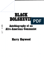 Black Bolshevik - Autobiography of An Afro-American Communist by Harry Haywood (Chicago - 1976)