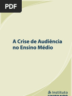 A crise de audiência do ensino médio