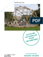 Activités culturelles pour les groupes 2012-2013 - Musée d'art contemporain de Lyon