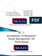 PC-1, "Installation of Bimetric Facial Recognition 3D Technology"