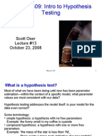 Physics 509: Intro To Hypothesis Testing: Scott Oser Lecture #13 October 23, 2008