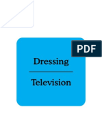 Dressing and Television