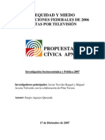 Inequidad y Miedo. Las Elecciones Federales de 2006 Vistas Por Televisión