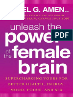 Unleash The Power of The Female Brain by Daniel G. Amen - Excerpt