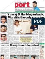 Yuvraj & Harbhajan Back, Muraliistheonlysurprise: Manoj: Have To Be Patient