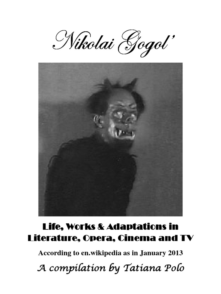 Nikolaj Gogol Life, Works, and Adaptations in Literature, Opera, Cinema and TV PDF Dead Souls Nikolai Gogol