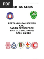 Kertas Kerja Pertandingan Kawad Kaki Badan Beruniform Smkub 2011