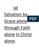 Eternal Salvation by Grace Alone Through Faith Alone in Christ Alone