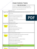 2013 Student Exhibition Timeline: Date What Will I Be Doing?