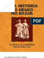 Uma Historia Do Negro No Brasil