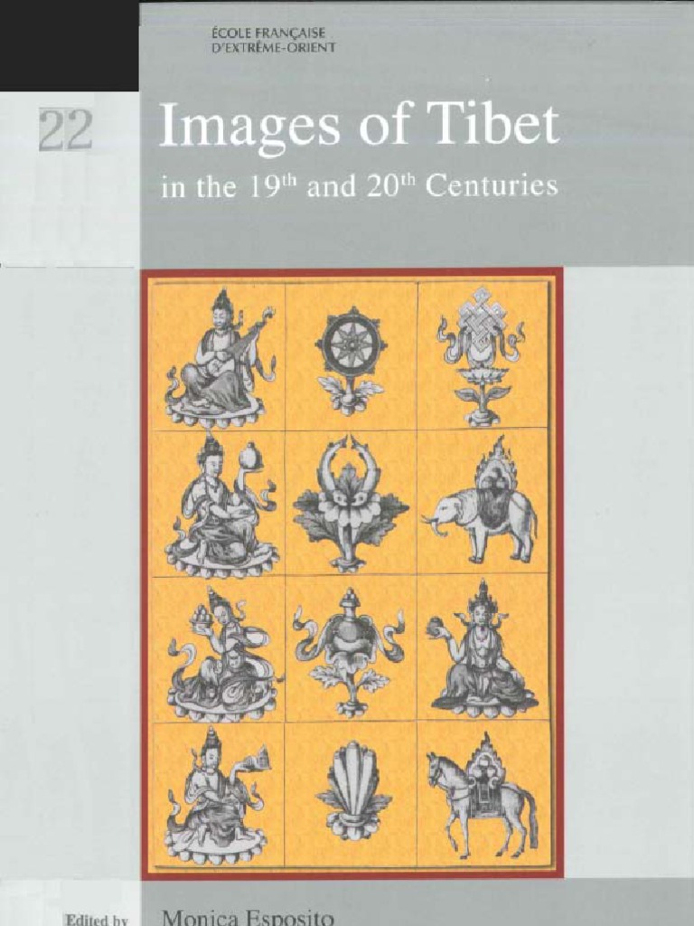 Images Of Tibet In The 19th And 20th Centuries Excerpts Images Of Tibet In The 19th And 20th Centuries Excerpts
