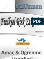 Fiziksel Risk Etmenleri