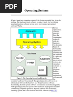 Operating Systems: Figure 1: The Operating System in A Hierarchy