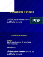 Anestésicos Venosos: Propofol, Etomidato e Benzodiazepínicos