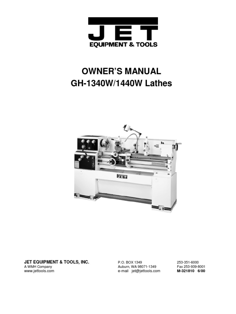 Owner'S Manual GH-1340W/1440W Lathes: Jet Equipment & Tools, Inc, PDF, Screw