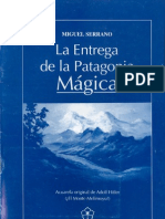 La Entrega de La Patagonia Magica