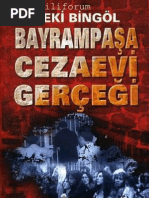 Zeki Bingöl Bayrampaşa Cezaevi Gerçeği