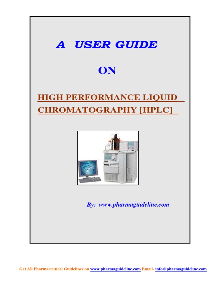 HPLC User Guide | PDF | High Performance Liquid Chromatography ...