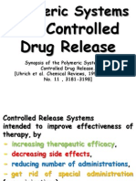 Polymeric Systems For Controlled Drug Release