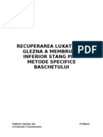 Recuperarea Luxatiei de Glezna a Membrului Inferior Stang Prin Metode Specifice Baschetului