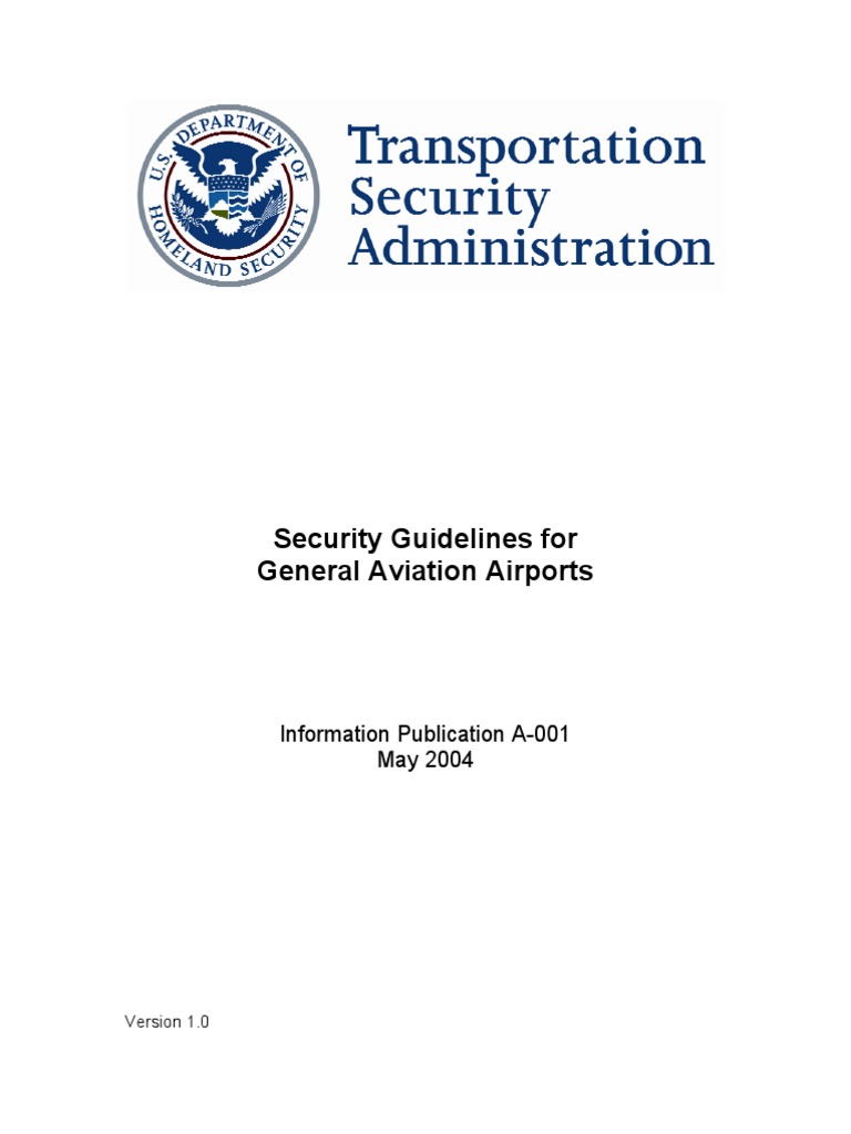 Security Guidelines for General Aviation Airports Airport Airport