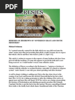 Download Heresies of Jim Brown of Sovereign Grace and Truth Ministries by mikejeshurun9210 SN120407834 doc pdf