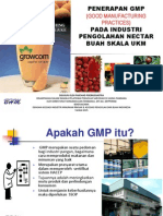 Penerapan GMP Pada Industri Pengolahan Saribuah Skala Ukm