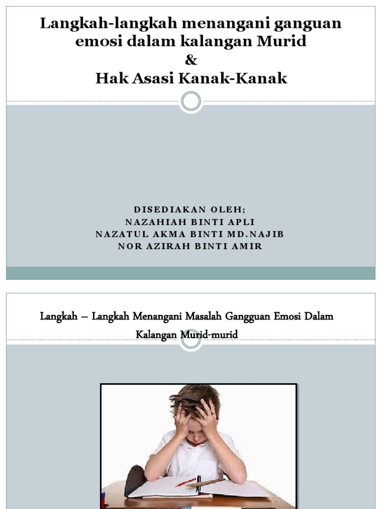 Langkah Menangani Gangguan Emosi Dalam Kalangan Murid