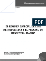 El Régimen Especial de Lima Metropolitana y La Descentralización