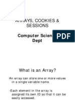 Arrays, Cookies & Sessions: Computer Science Dept