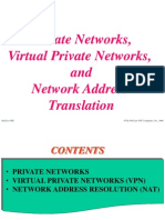 Private Networks, Virtual Private Networks, and Network Address Translation
