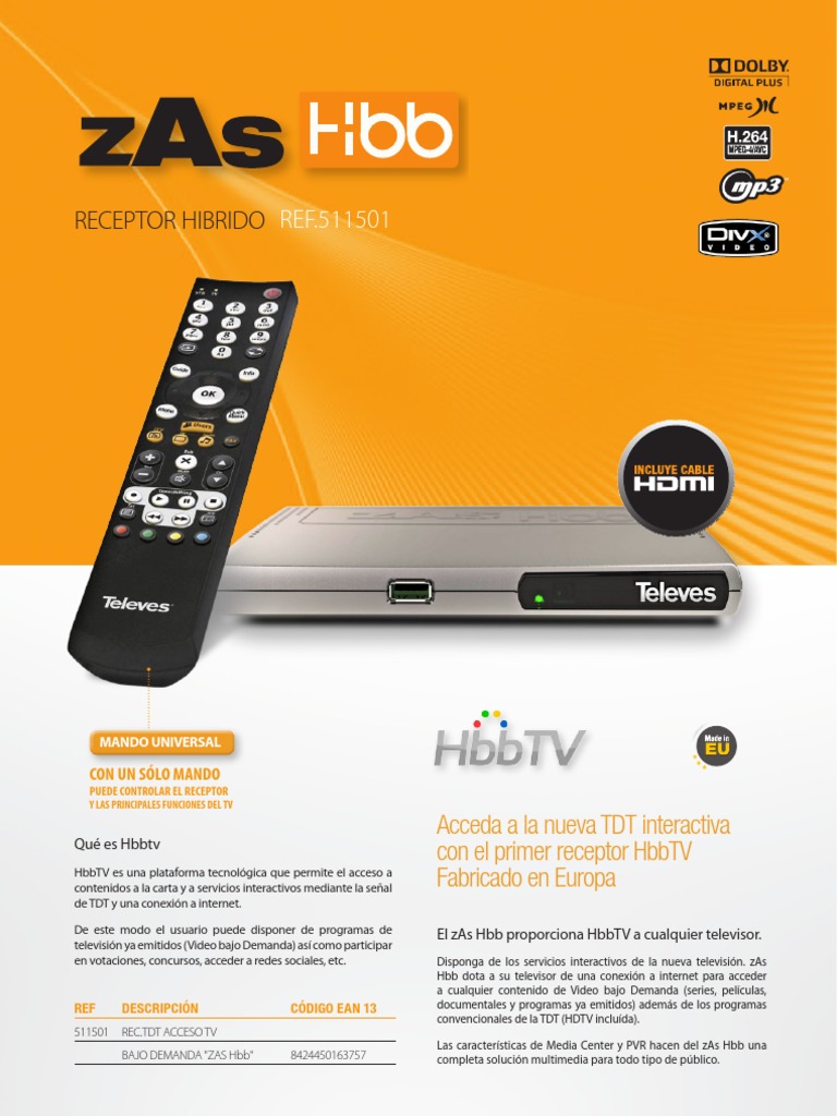 Receptor TDT acceso TV bajo demanda ZAS Hbb