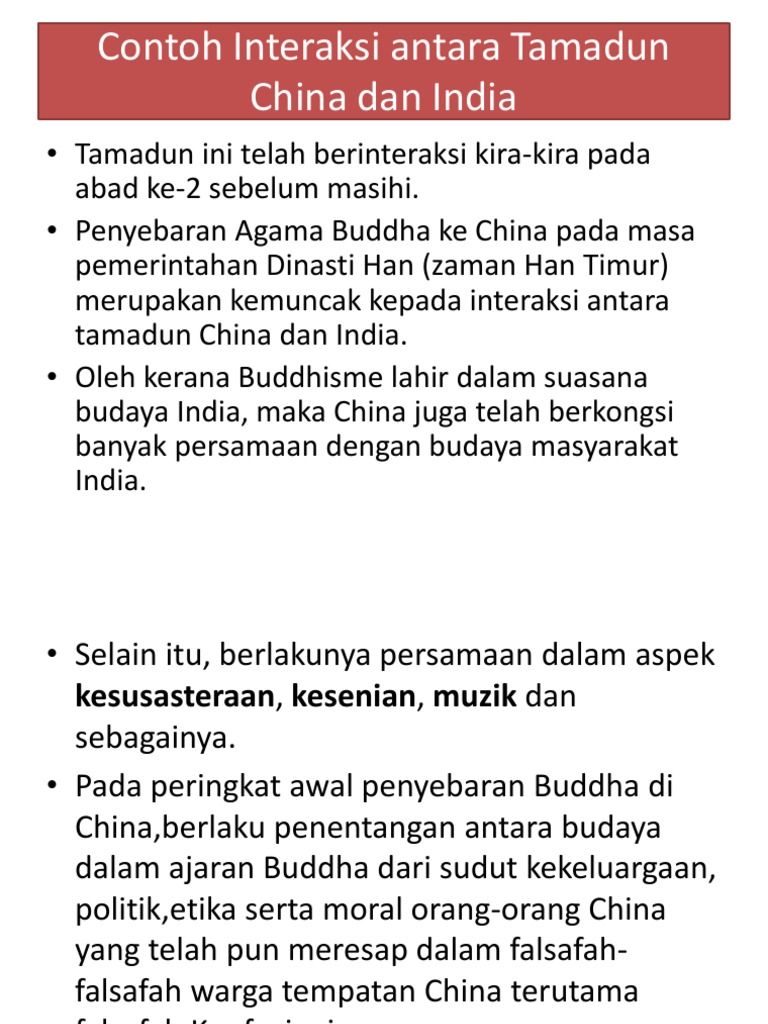 Contoh Interaksi Antara Tamadun China Dan India