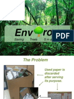 Env Ron: Saving Trees S M A R T L y