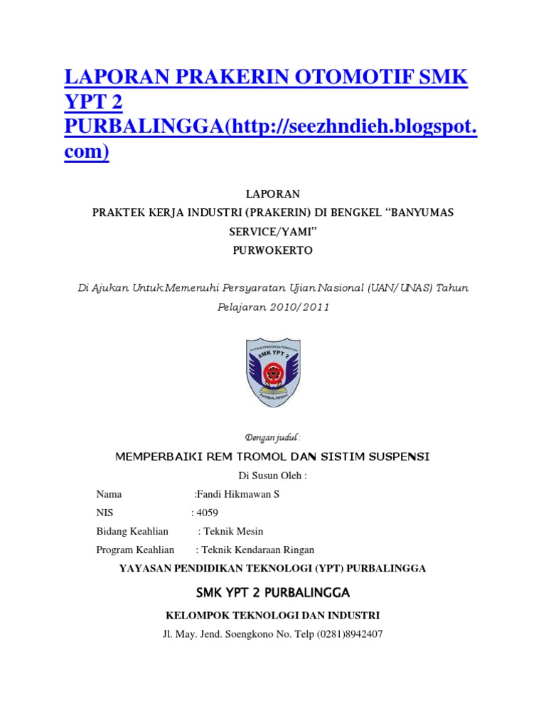 Contoh Laporan Prakerin Tkr Rem Tromol Kumpulan Contoh Laporan