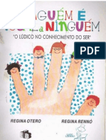 Ninguém É Igual A Ninguém