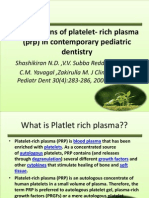 Applications of Platelet - Rich Plasma (PRP)