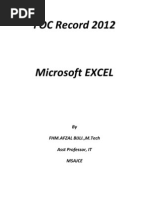 FOC Record 2012: by FHM - Afzal Bijli.,M.Tech Asst Professor, IT Msajce