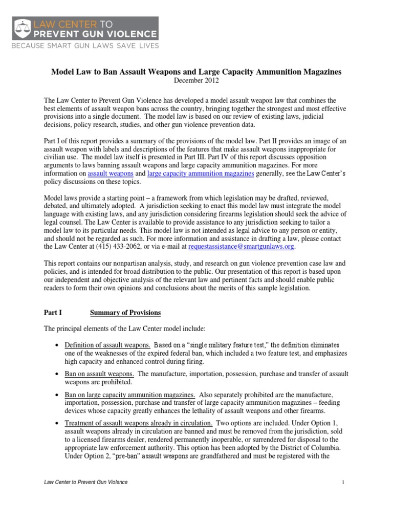 Law Center to Prevent Gun Violence 1 Model Law to Ban Assault Weapons