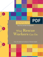 Helping Children and Adolescents Cope With Violent and Disorders: What Rescue Workers Can Do